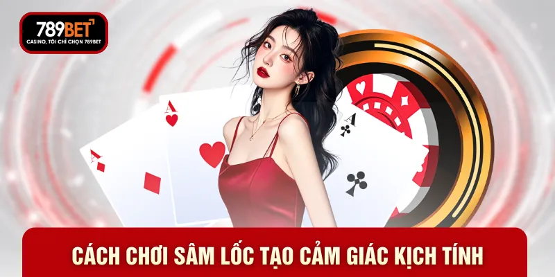 Cách Chơi Sâm Lốc - Hướng Dẫn Đánh Từ Lượt 1 Đến Lượt 3 - WARON