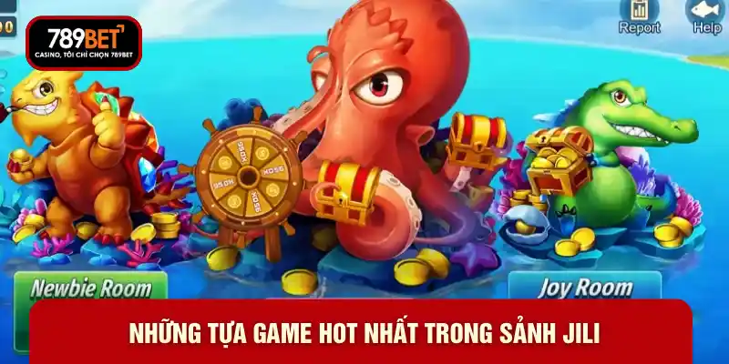 Bắn Cá Jili Là Gì? Trải Nghiệm Săn Cá Đỉnh Cao Tại 789BET - WARON
