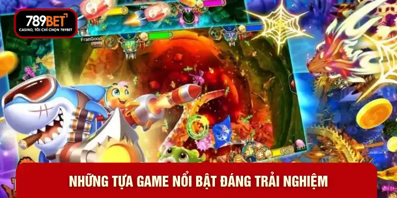 Bắn Cá Đổi Thưởng 789BET – Game Giải Trí Săn Cá Hấp Dẫn - WARON