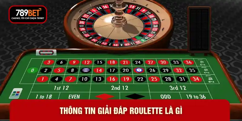 Roulette Là Gì - Lời Giải Đáp Chi Tiết Đến Từ 789BET - WARON